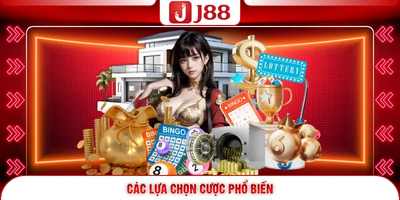 Các lựa chọn cược phổ biến