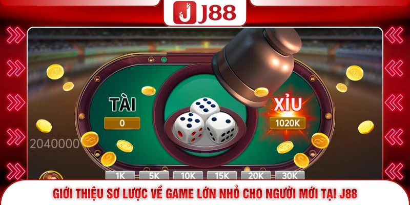 Giới thiệu sơ lược về game lớn nhỏ cho người mới tại J88