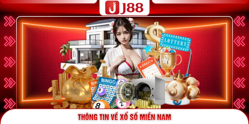 Thông tin về Xổ số miền Nam