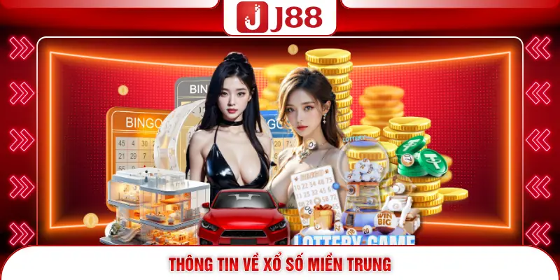 Thông tin về Xổ số miền Trung